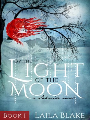 cover image of By the Light of the Moon